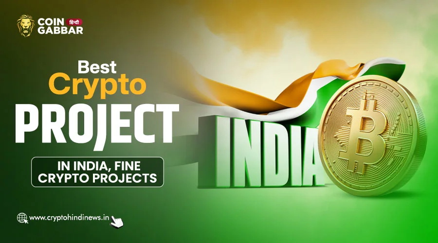 Best Crypto Project in India, 5 Fine Crypto Projects List