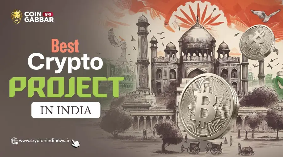 Best Crypto Project in India, 5 Ruler Crypto Projects List