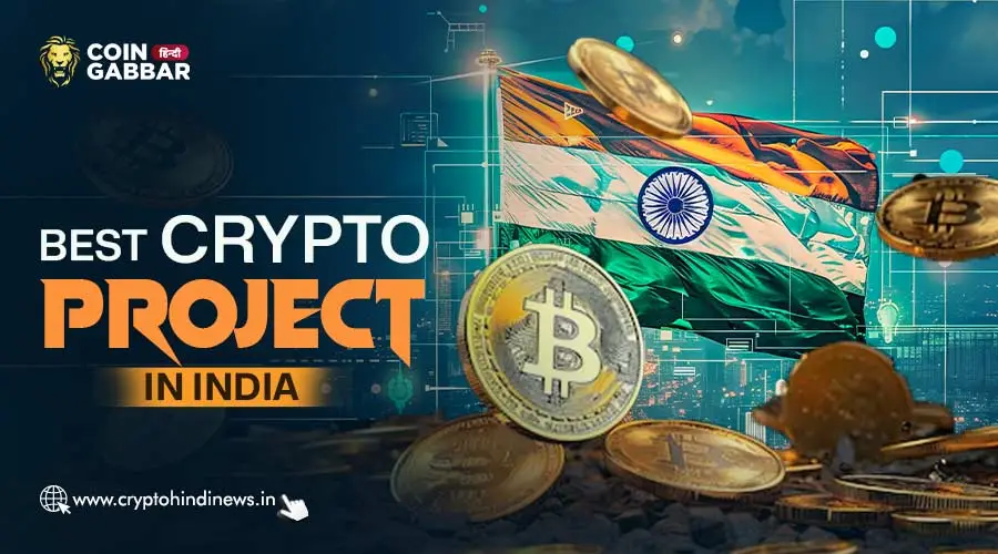 Best Crypto Project in India, 5 Bold Crypto Projects List