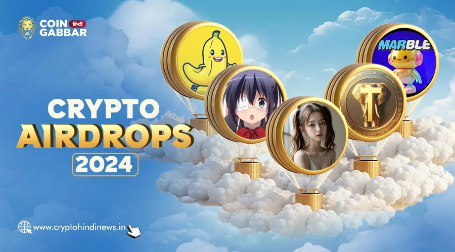 Crypto Airdrop, MARBLE और Idol है प्रॉफिटेबल प्रोजेक्ट्स