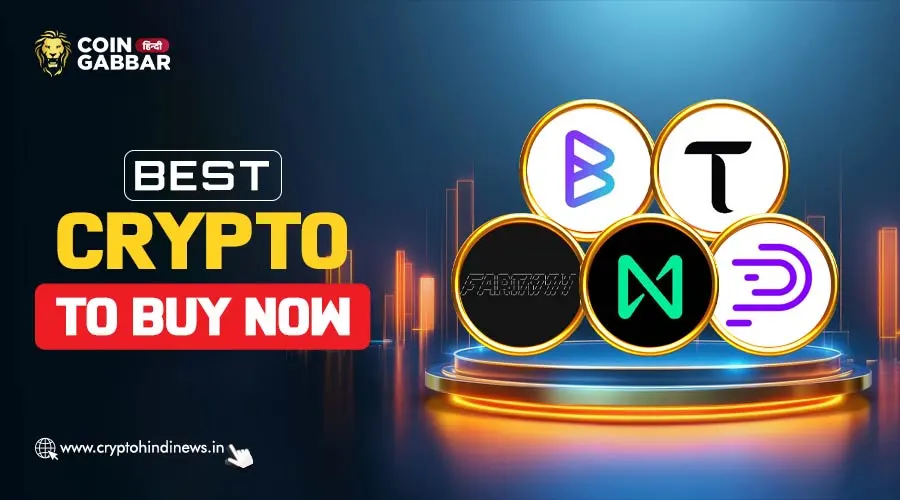 Best Crypto To Buy Now