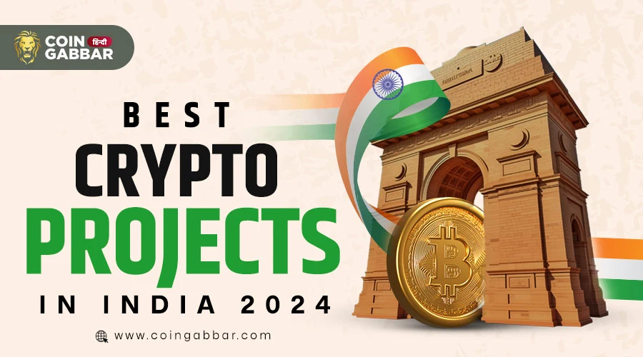 Best Crypto Projects in India 2024