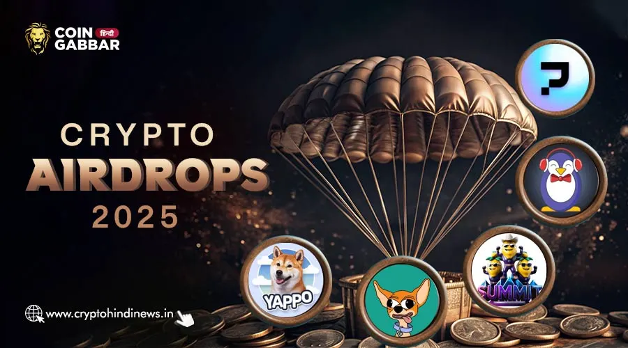 Crypto Airdrop, YAP, PIN और PENGWU है 2025 के Best Airdrop