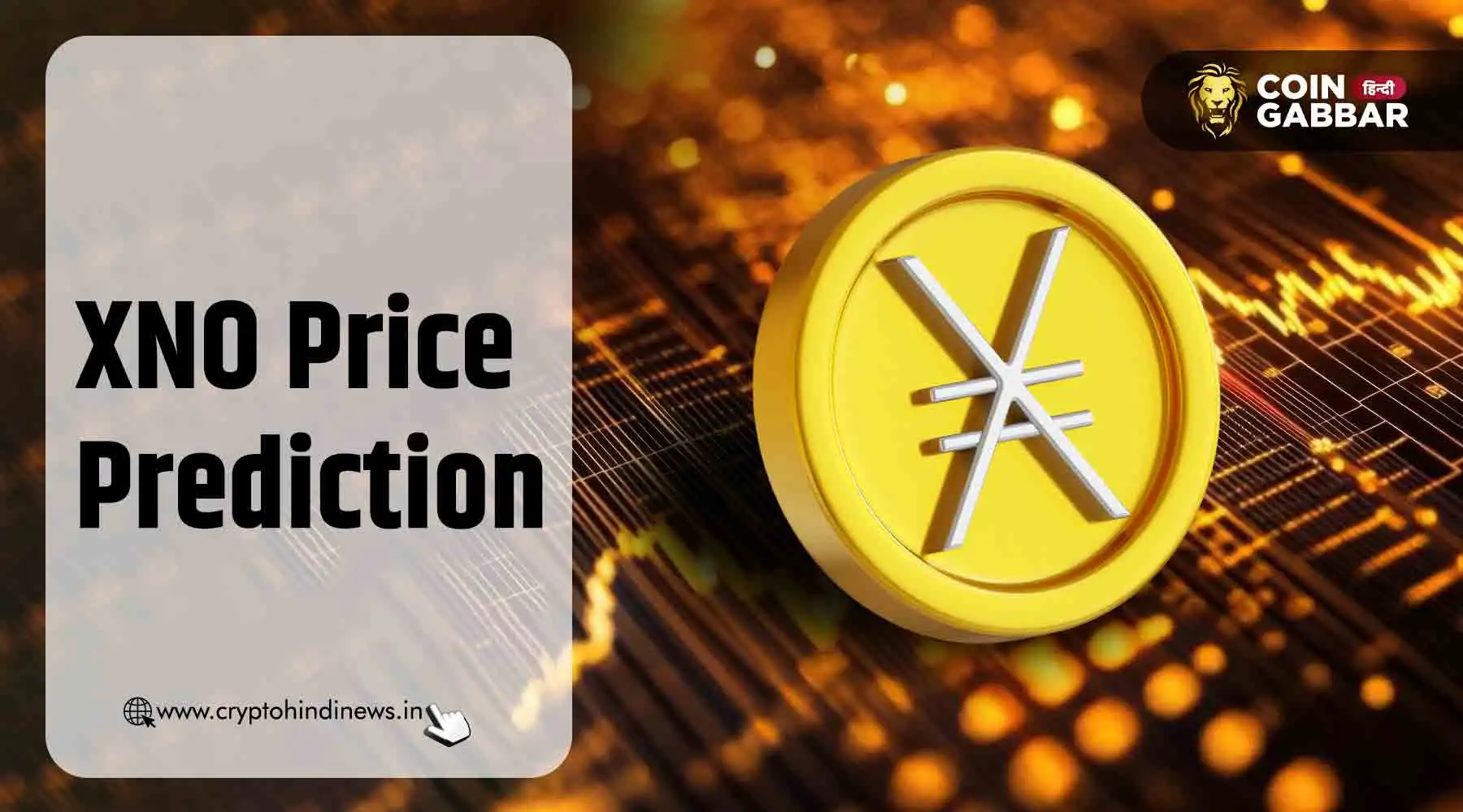 XNO Price Prediction, क्या $NANO $10.66 तक पहुँचेगा?