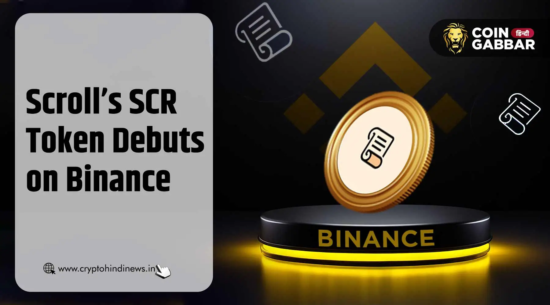 Scroll’s SCR Token का Binance पर डेब्यू, अभी स्टेक करें टोकन