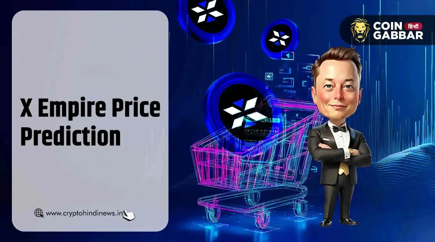 X Empire Price Prediction, जानिए क्या करें उम्मीद