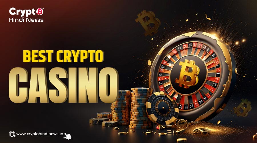 Best Crypto Casino