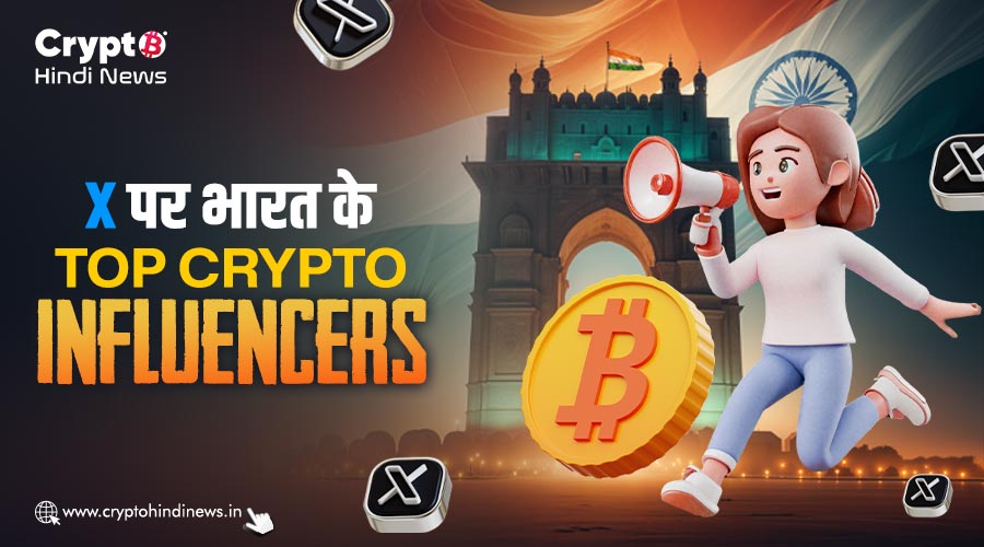 Top Crypto Influencers of India on X