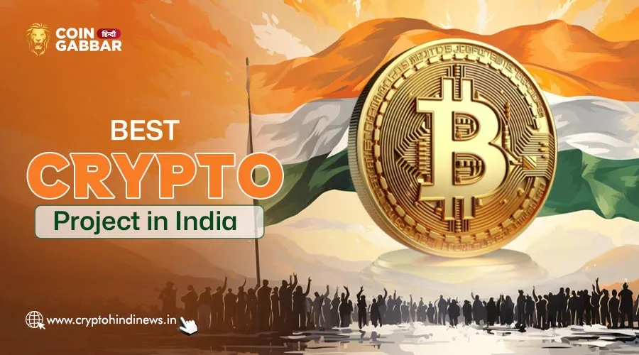Best Crypto Project in India, 5 Prime Crypto Projects List
