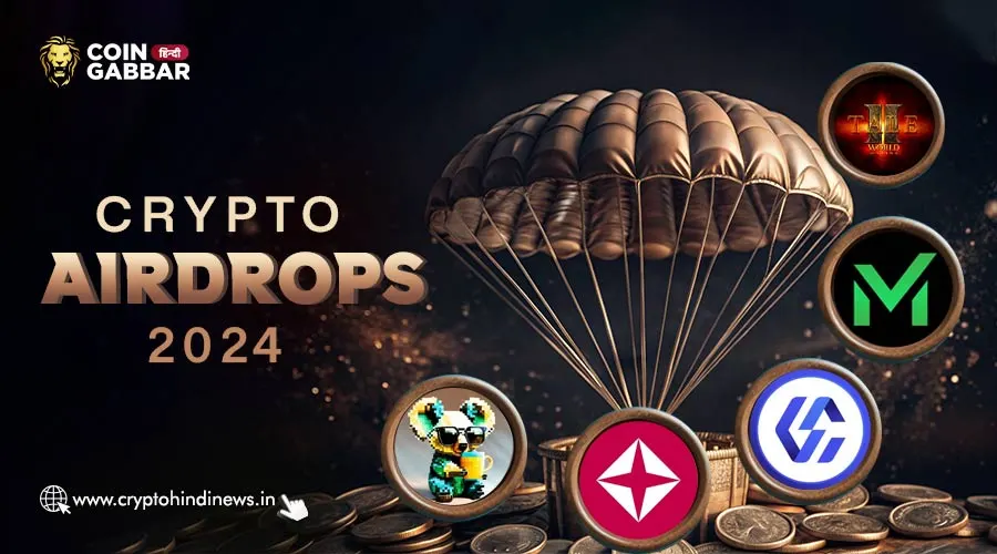 Crypto Airdrop, Dec 2024 के Top 5 Profitable Airdrop को जाने