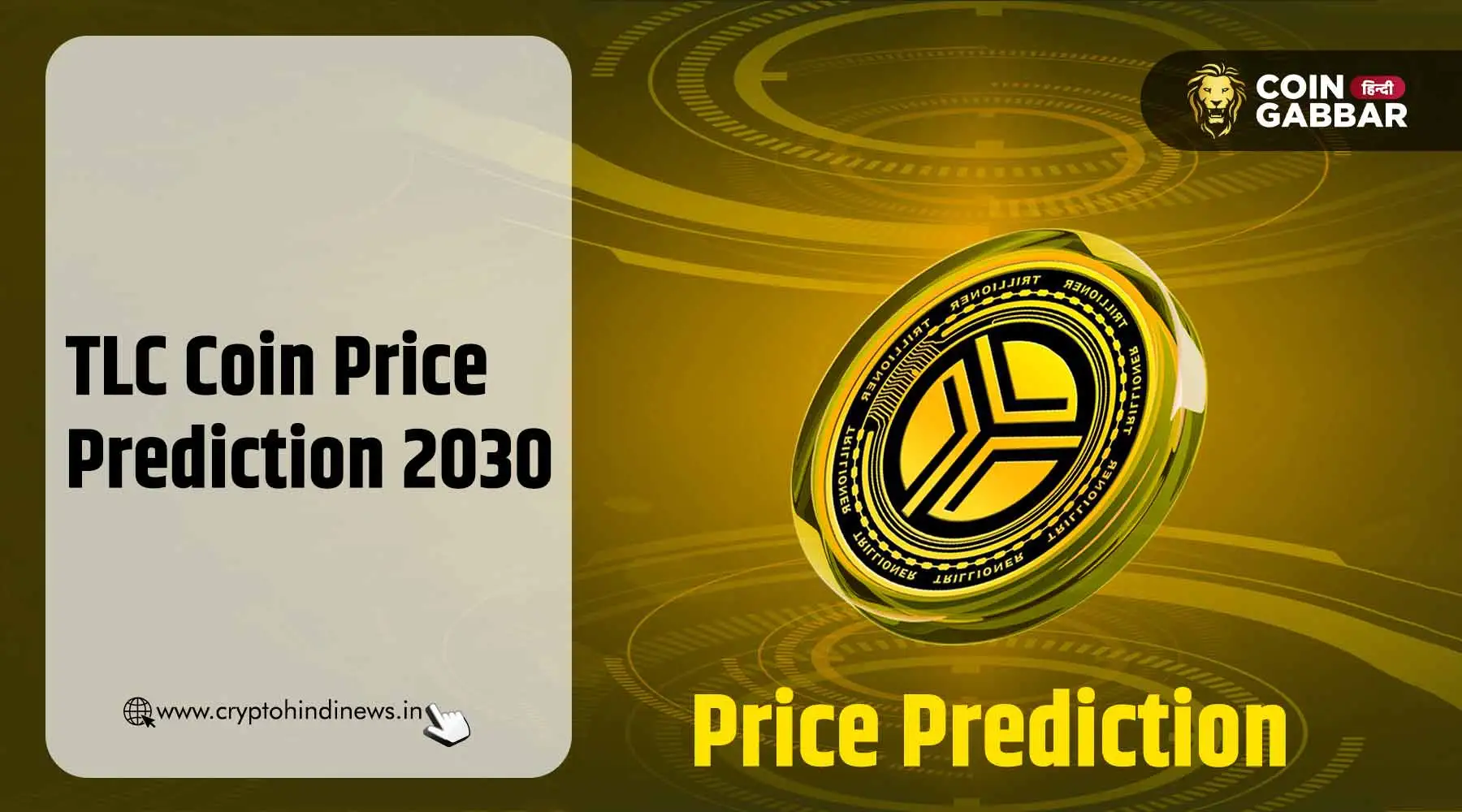 Trillionaire Price Prediction 2030, TLC coin के लिए आगे क्या