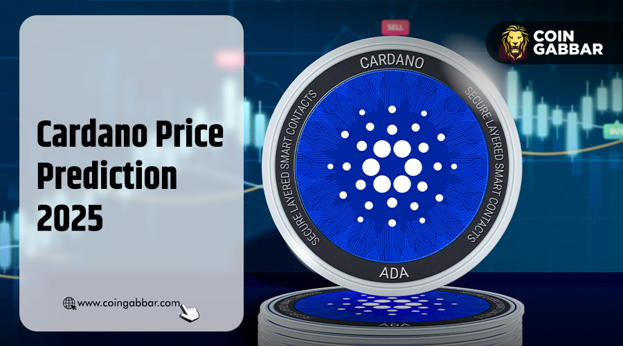 Cardano Price Prediction 2025, ADA बनाएगा अपना ऑल टाइम हाई