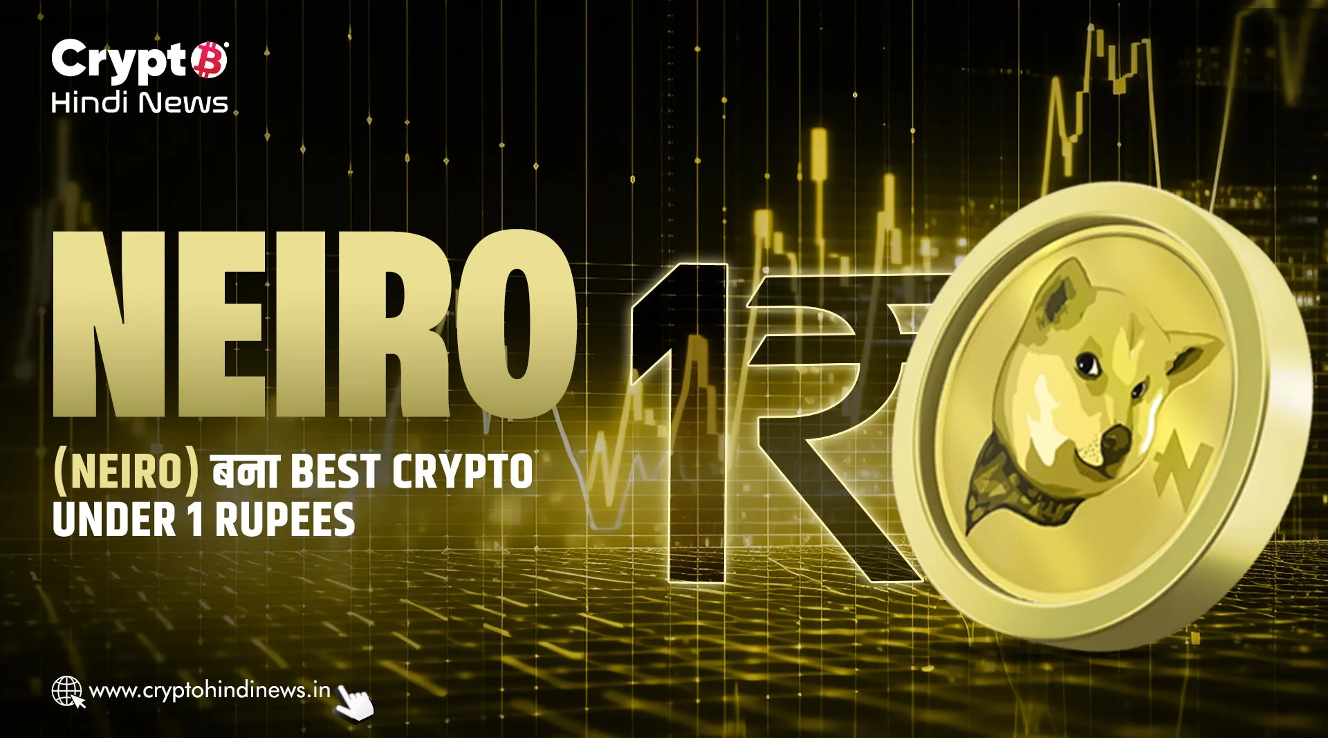 Neiro (NEIRO) बना Best Crypto Under 1 Rupees