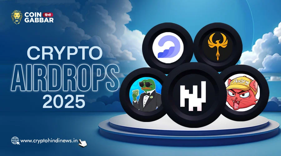 Airdrop Alert, 5 March के 5 Free Crypto Airdrops को जाने