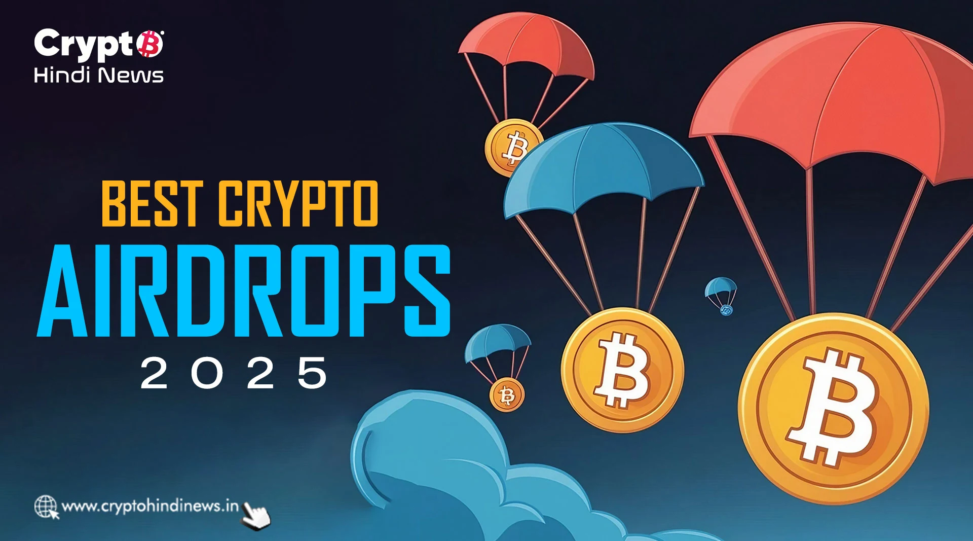 Best Crypto Airdrops 2025: फ्री क्रिप्टो टोकन्स से भरें अपना वॉलेट