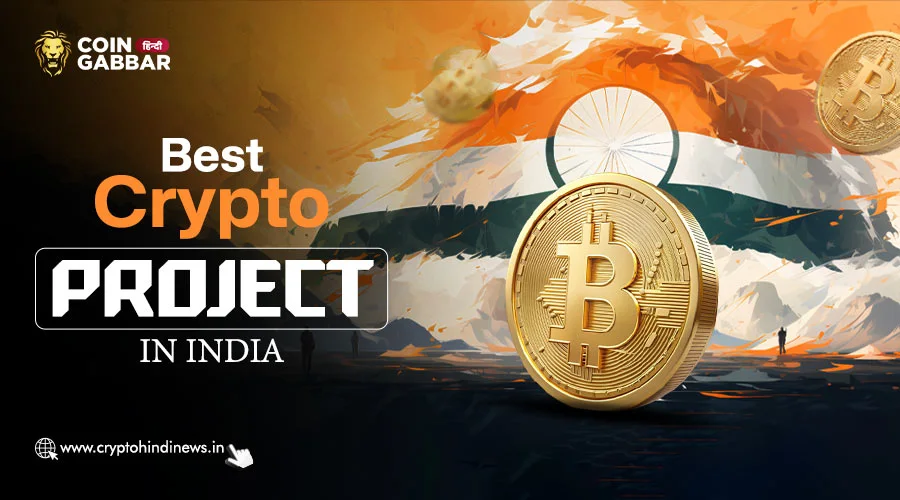 Best Crypto Project in India, 5 Notable Crypto Projects List