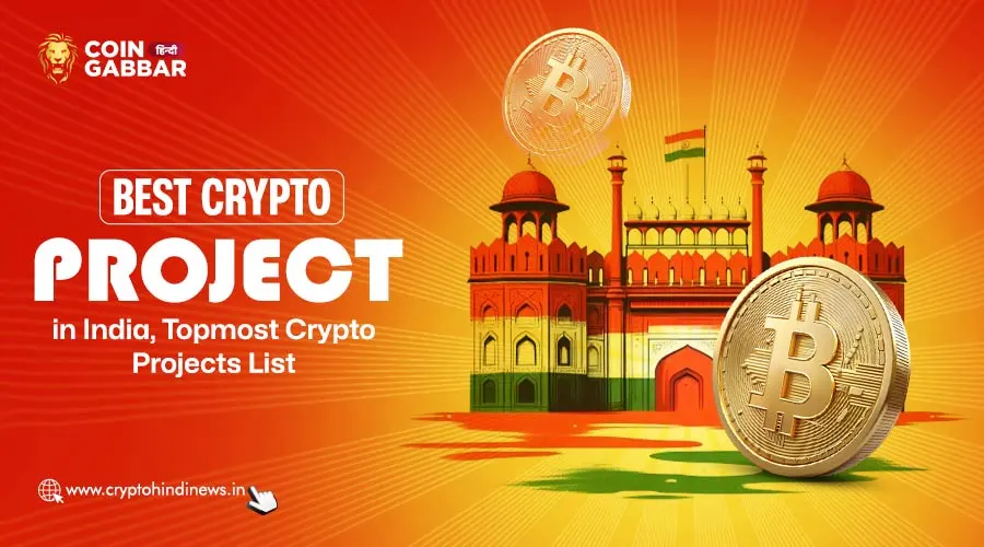 Best Crypto Project in India, 5 Topmost Crypto Projects List