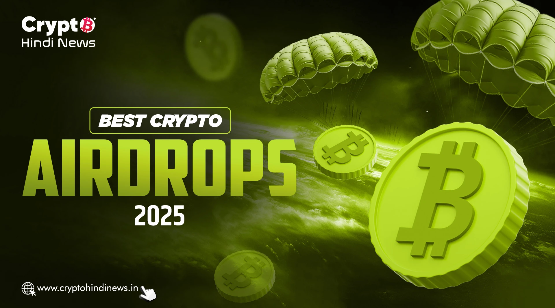 The Best Crypto Airdrops 2025, जाने फ्री टोकन्स पाने का आसान तरीका 