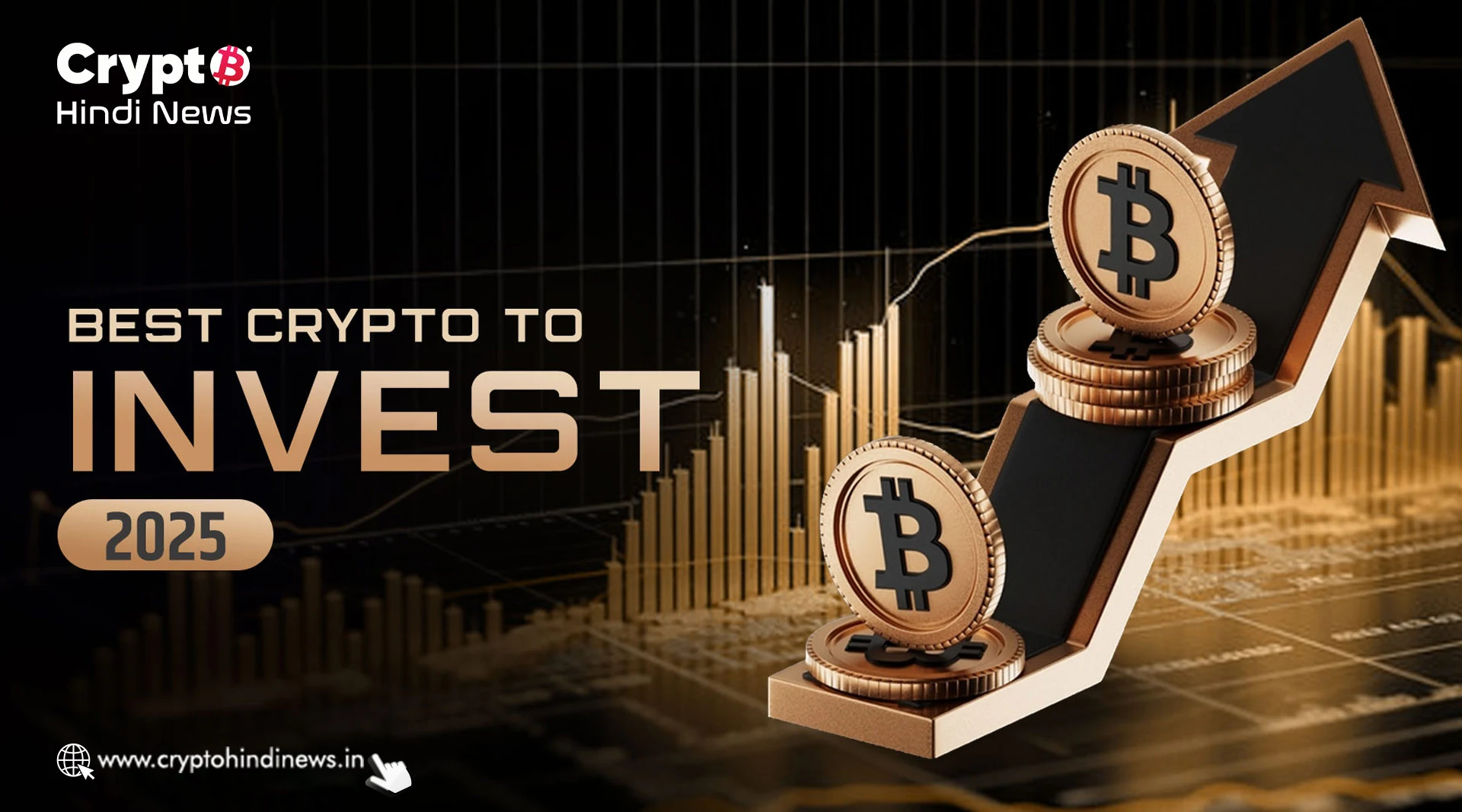 Top 5 Cryptos To Invest In 2025: लॉन्ग टर्म ग्रोथ के लिए बेस्ट कॉइन्स