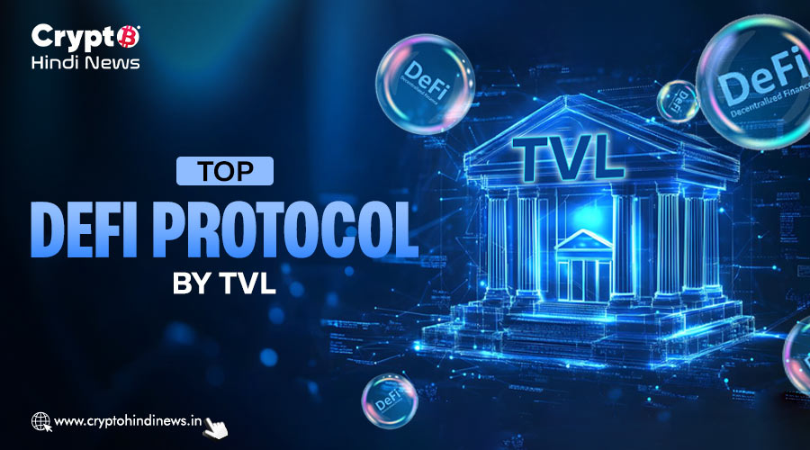 Top DeFi Protocol by Total Value Lockced