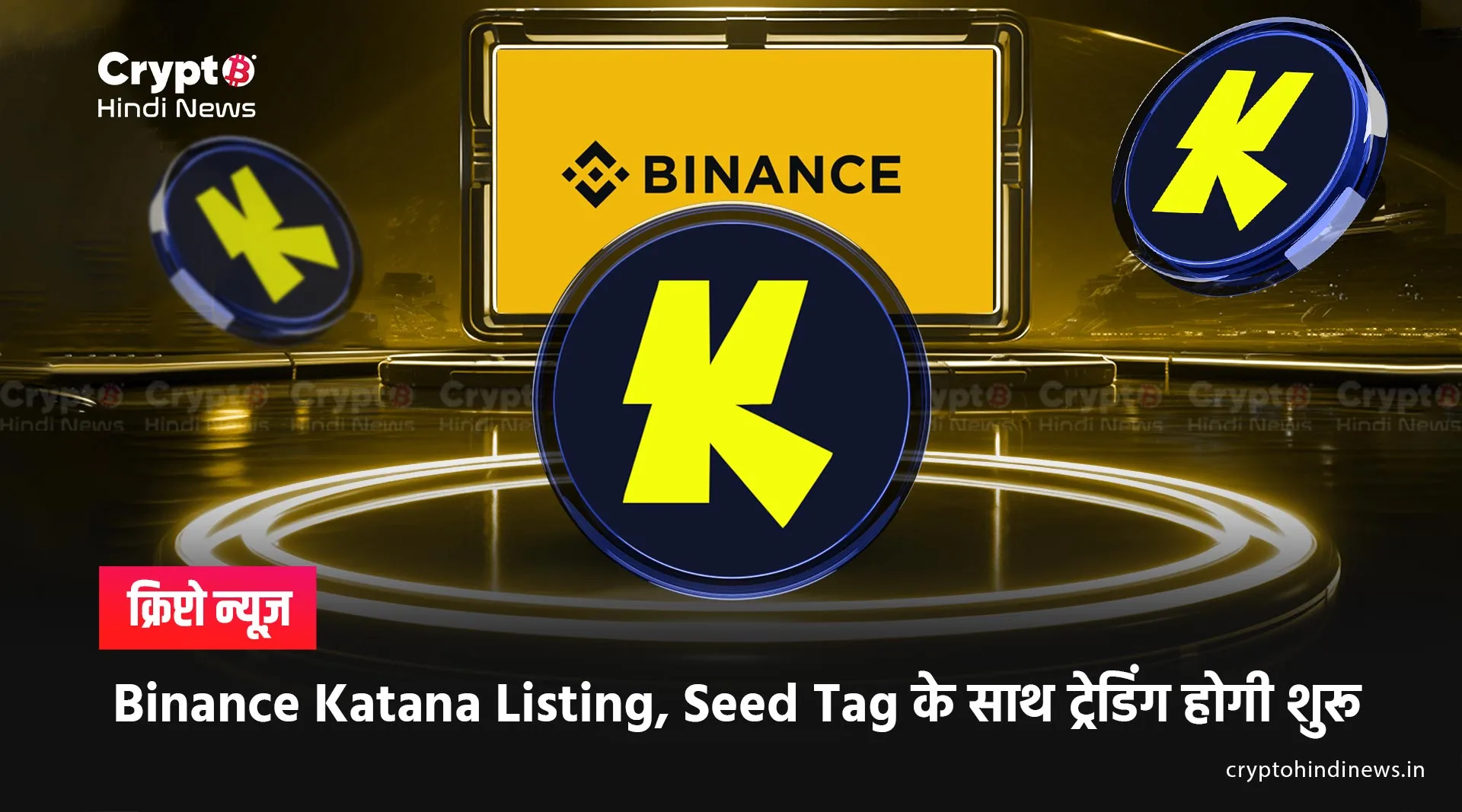 Katana Binance Listing