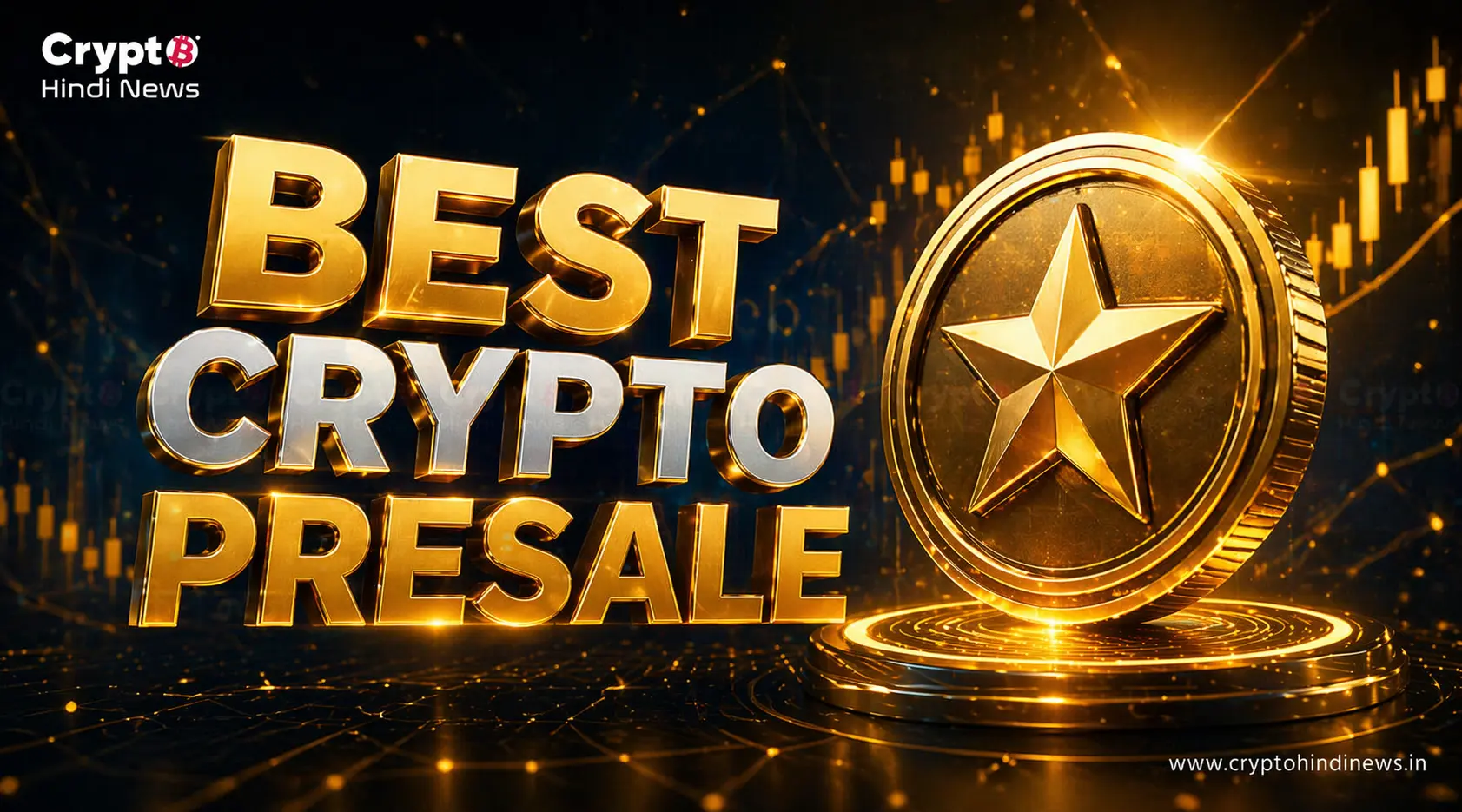 Crypto Presale Today में कौन है High Returns का असली दावेदार?