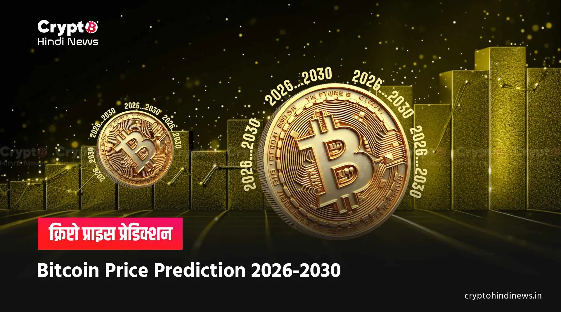 Bitcoin Price Prediction 2026-2030