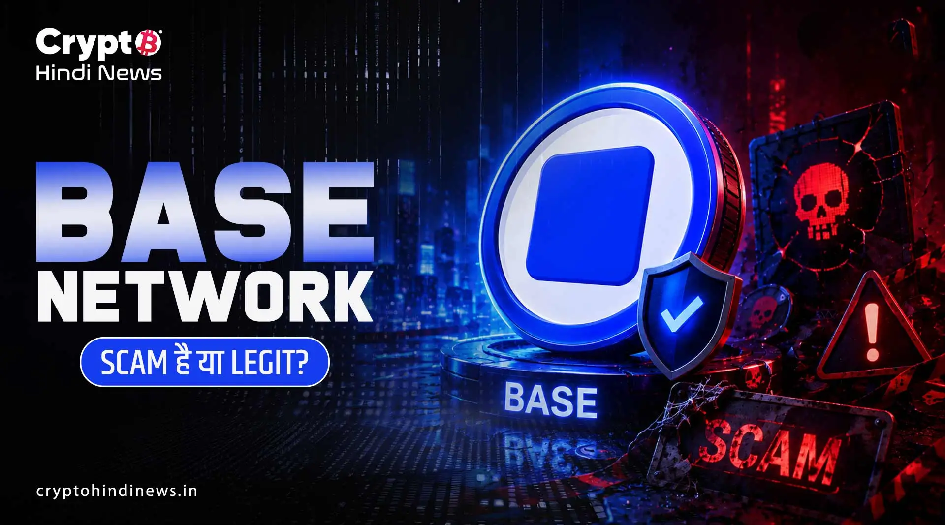 Base Network Scam Or Legit