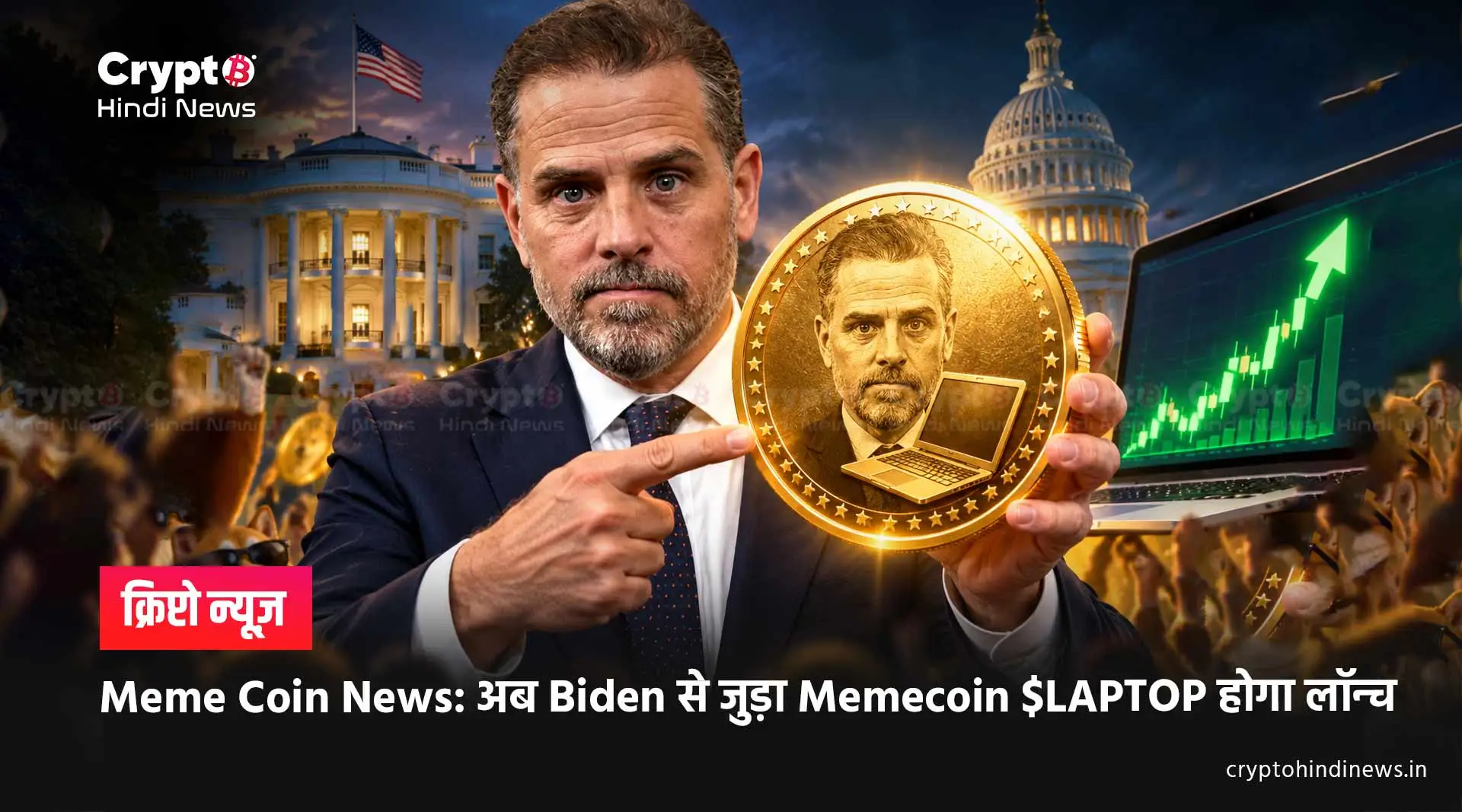 Hunter Biden $LAPTOP Crypto Price Crash