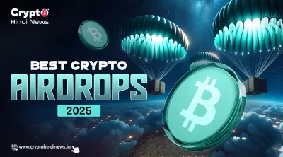 Best Crypto Airdrops 2025