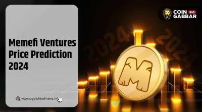 MemeFi Ventures Price Prediction: पुराने अनुमानों की सच्चाई