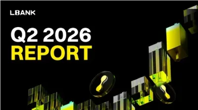 LBank Q2 2026 Report