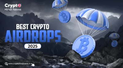Latest Crypto Airdrops to Claim 2025