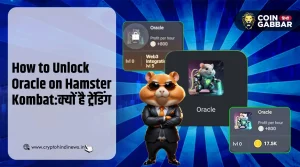 How to Unlock Oracle on Hamster Kombat, क्यों कर रहा ट्रेंड