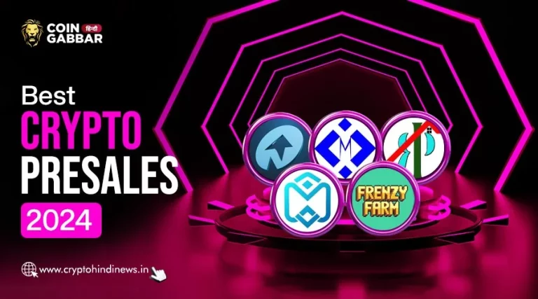 Best Crypto Presales 2024 में निवेश के शानदार मौके