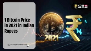 1 Bitcoin Price in 2021 in Indian Rupees, अब तक क्या बदला