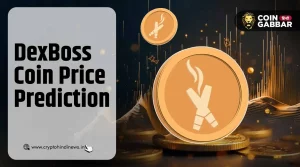DexBoss Crypto Price Prediction, क्या यह 10X हो सकता है