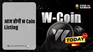 W Coin Listing Date, Bitget पर आज हो सकती है लिस्टिंग