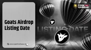 Goats Airdrop Listing Date, जानिए क्या होगा लिस्टिंग प्राइस
