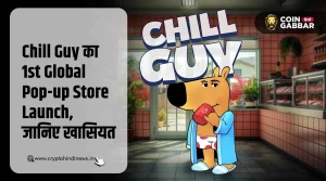 Chill Guy का 1st Global Pop-up Store Launch, क्या है खास