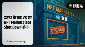 X2Y2 के बाद अब VK का NFT Marketplace होगा Shut Down