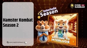 Hamster Kombat Season 2, Interlude Season क्यों है खास