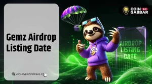 Gemz Airdrop Listing Date, अपने टोकन को कैसे करें मैक्सिमाइज