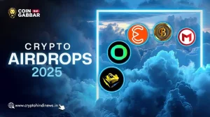 Crypto Airdrop Today, 7 मार्च के इन Top 5 Airdrops को जानिए