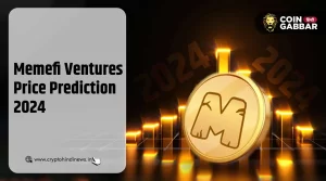 Memefi Ventures Price Prediction 2024, $0.10 होगा प्राइस