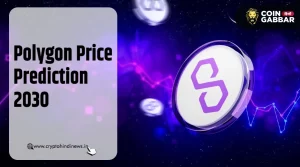Polygon Price Prediction 2030, अपने ऑल टाइम हाई को करेगा पार