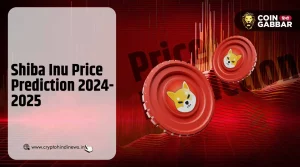 Shiba Inu Price Prediction 2024-2025, जानिए क्या होगा फ्यूचर