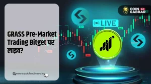 GRASS Pre-Market Trading Bitget पर लाइव, जाने अपडेट
