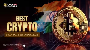 Best Crypto Projects in India 2024, ये है बेस्ट प्लेटफार्म