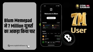 Blum Memepad ने 7 Million यूज़र्स का माइलस्टोन हासिल किया